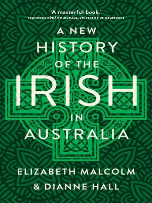 A New History of the Irish in Australia - ebook